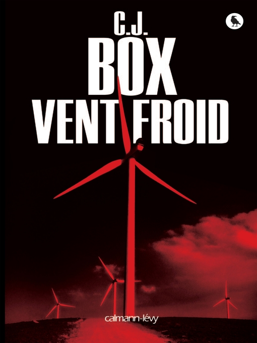 Title details for Vent froid by C.J. Box - Available